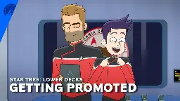 Star Trek: Lower Decks | Not-So-Lower Decks: The Crew Gets Promotions
