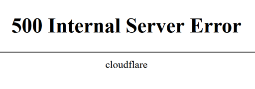 500 Internal Server error | cloudflare