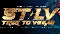 STLV 2024 Levels Up With Big Celebrity Guests And ‘Treksperts’ Stage Packed With Star Trek Luminaries