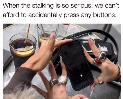 Would you class it as stalking or due diligence?